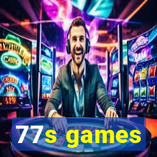 77s games